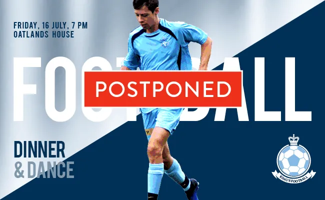 The King's School Football Dinner - Postponed